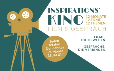 InspirationsKINO – Filmabend & Gespräch